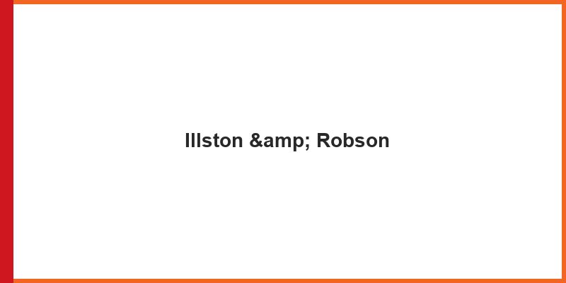 Illston & Robson