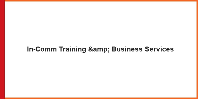 In-Comm Training & Business Services