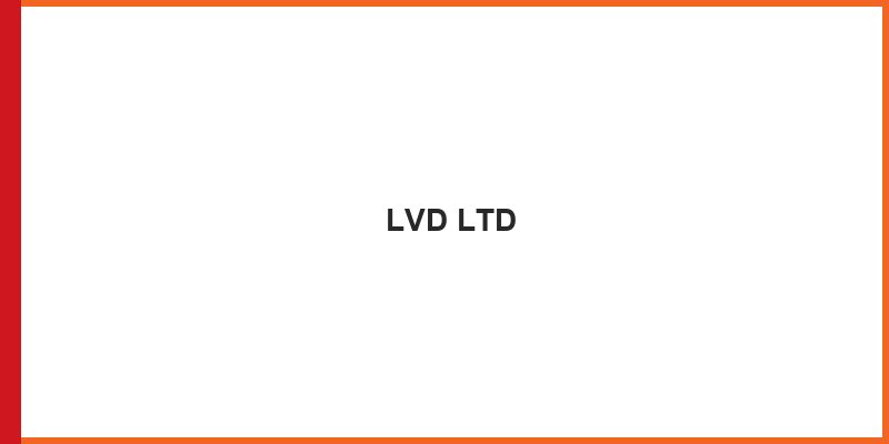 LVD LTD