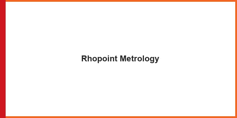Rhopoint Metrology