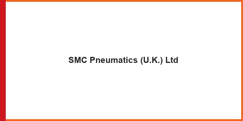SMC Pneumatics (U.K.) Ltd