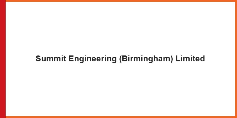 Summit Engineering (Birmingham) Limited